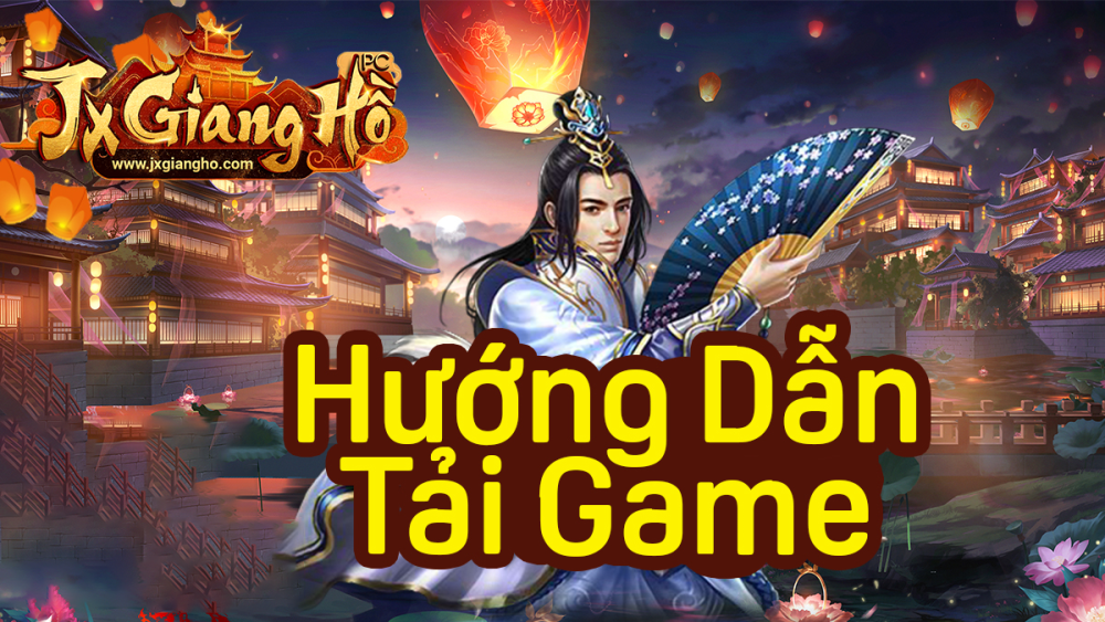[ HOT ] HƯỚNG DẪN CÀI ĐẶT GAME 